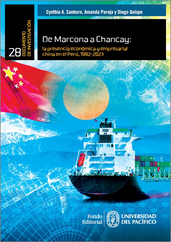 Presencia económica y empresarial china en el Perú.