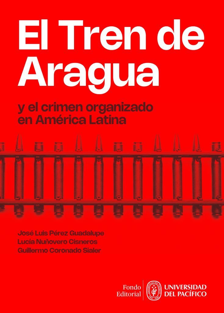 El Tren de Aragua y el crimen organizado en América Latina